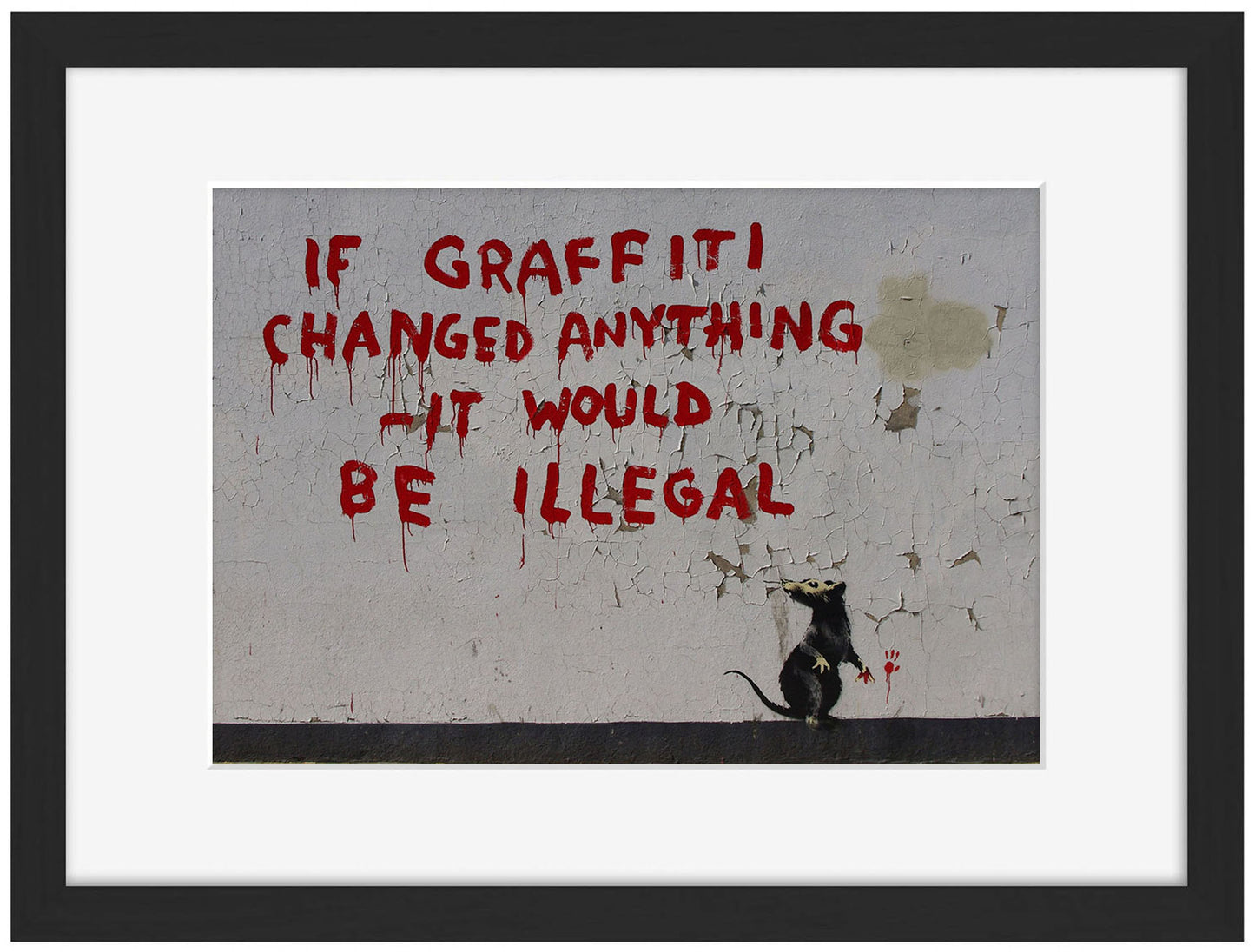 If Graffiti Changed Anything ? It Would be Illegal-banksy, print-Framed Print-30 x 40 cm-BLUE SHAKER