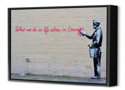 What we do in life-banksy, print-Canvas Print with Box Frame-40 x 60 cm-BLUE SHAKER