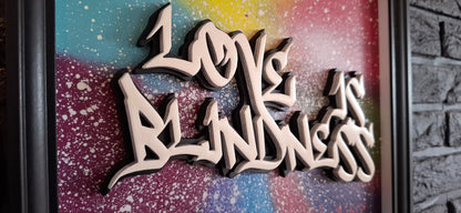 Love is blindness