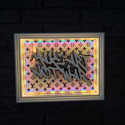 Make art not war - LED version