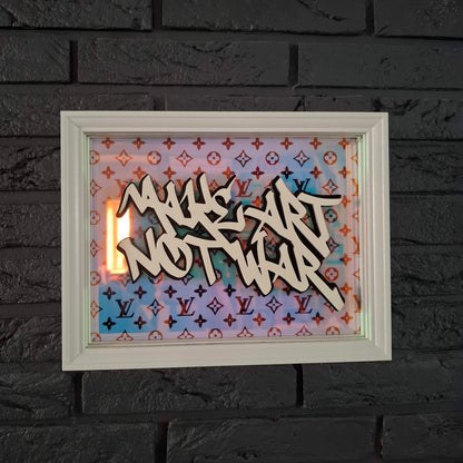 Make art not war - LED version
