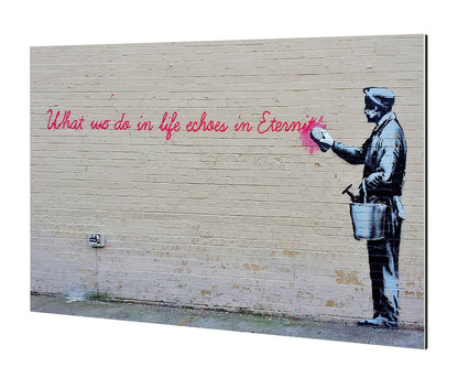 What we do in life-banksy, print-Alu Dibond 3mm-40 x 60 cm-BLUE SHAKER