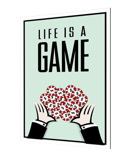 Life is a game-monopoly, print-Alu Dibond 3mm-40 x 60 cm-BLUE SHAKER