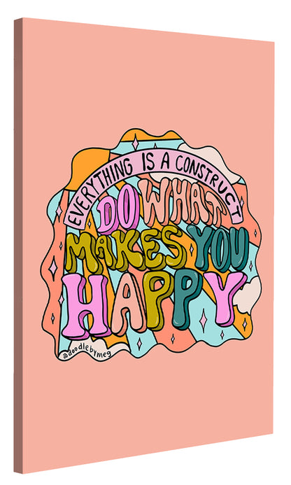 Meghan Wallace -  Do What Makes You Happy