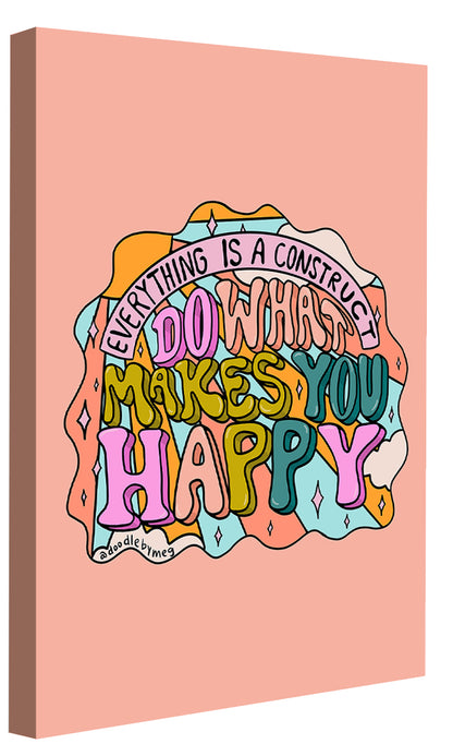 Meghan Wallace -  Do What Makes You Happy